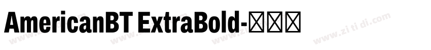AmericanBT ExtraBold字体转换